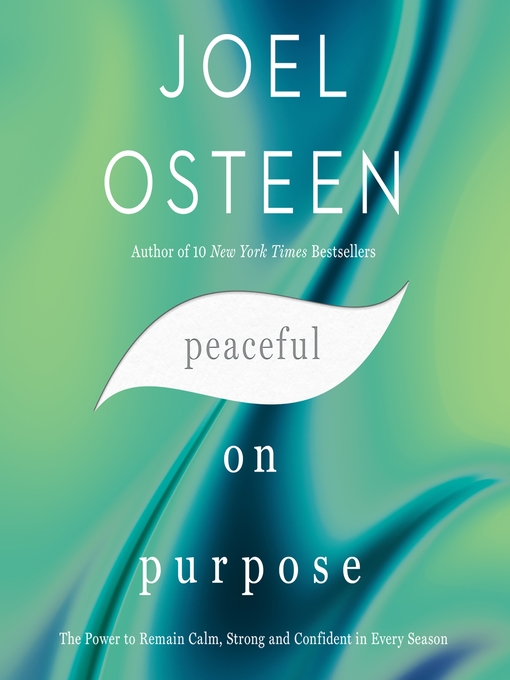 Title details for Peaceful on Purpose by Joel Osteen - Available